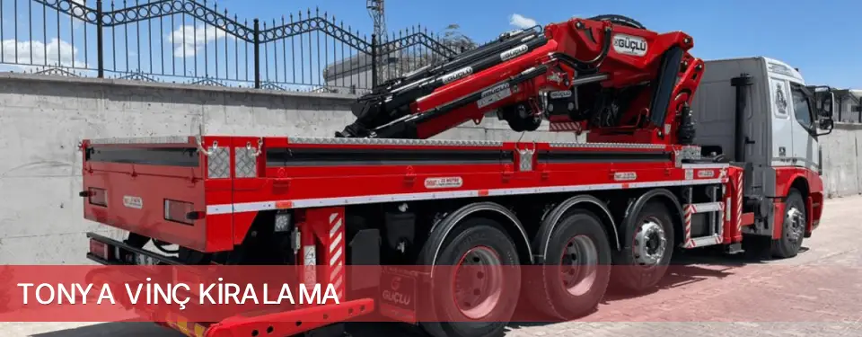 Tonya İlçemi Vinç Kiralama